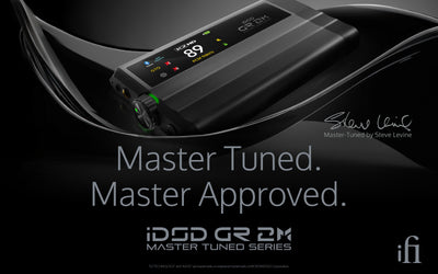 iFi iDSD GR 2 MT on a black background with Steve Levine's signature and the words Master Tuned, Master Approved